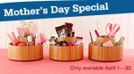 Mother's Day Special